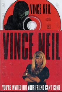 Vince Neil: You Are Invited (But Your Friend Can't Come) - Poster / Capa / Cartaz - Oficial 1