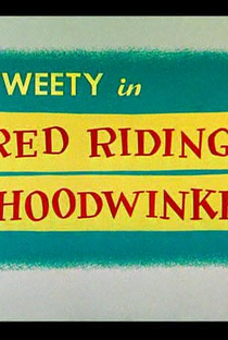 Red Riding Hoodwinked - Poster / Capa / Cartaz - Oficial 1