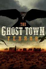 Cidade Fantasma: Terror em Montana (The Ghost Town Terror)