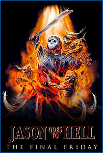 Jason Vai Para o Inferno: A Última Sexta-Feira - Poster / Capa / Cartaz - Oficial 2