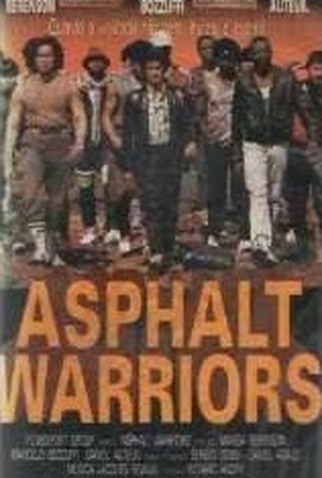 Poster 1 de Filme Asphalt Warriors (1984)