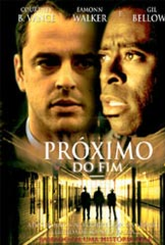 Poster 2 de Filme Próximo do Fim (2002)