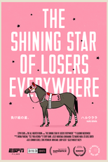 The Shining Star of Losers Everywhere (The Shining Star of Losers Everywhere)