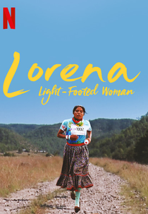 Lorena, La de Pies Ligeros (Lorena, La de Pies Ligeros)