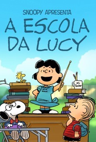 Poster 1 de Filme Snoopy Apresenta: A Escola da Lucy (2022)