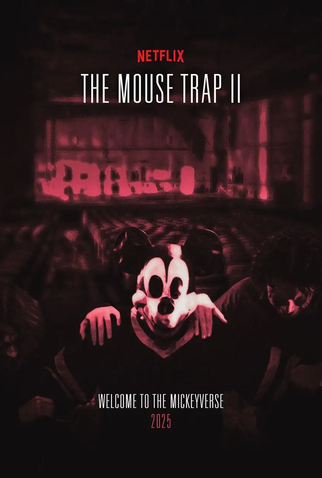 Poster 1 de Filme The Mouse Trap - Welcome to The Mickeyverse (2025)