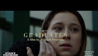 THE GRADUATES | Official Trailer | Opening November 1