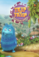 Trip e Troop: Descobrindo os Animais