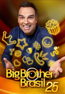Big Brother Brasil (25ª Temporada) (Big Brother Brasil (25ª Temporada))