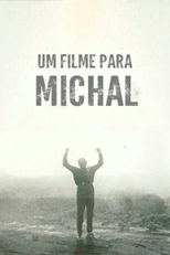 Um Filme para Michal (Um Filme para Michal)