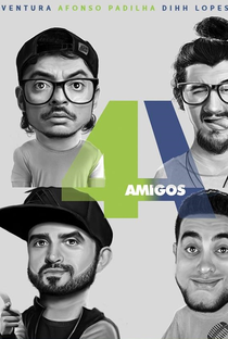 4 AMIGOS - ESPECIAL DE COMÉDIA 2017 - Poster / Capa / Cartaz - Oficial 1