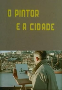 O Pintor e a Cidade (O Pintor e a Cidade)