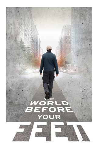 Poster 2 de Filme The World Before Your Feet (2018)