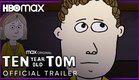 Ten Year Old Tom | Official Trailer | HBO Max
