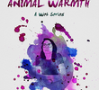 Animal Warmth