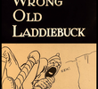 AWOL - All Wrong Old Laddiebuck