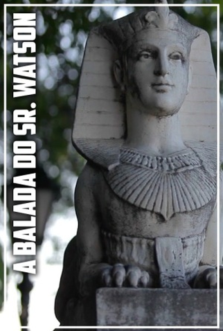 Poster 1 de Curta A Balada do Sr. Watson (2017)