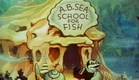 Fleischer Cartoon - Educated Fish