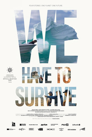 Poster 1 de Filme We Have to Survive (2022)