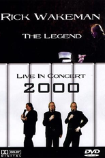 Rick Wakeman: The Legend - Live in Concert 2000 (Rick Wakeman: The Legend - Live in Concert 2000)