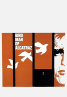 O Homem de Alcatraz (Birdman of Alcatraz)