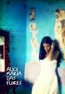 Alice Maria das Flores (Alice Maria das Flores)