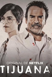 Tijuana (1ª Temporada) - Poster / Capa / Cartaz - Oficial 1