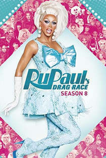 RuPaul's Drag Race (8ª Temporada) - Poster / Capa / Cartaz - Oficial 2
