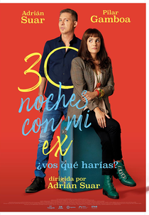 30 Noites com minha ex (30 Noches Con Mi Ex)