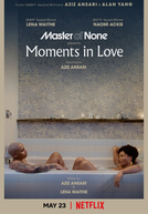 Master of None: Moments in Love (3ª Temporada) (Master of None: Moments in Love (Season 3))