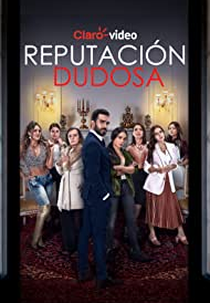 Reputación Dudosa (1ª Temporada) (Reputación Dudosa (Season 1))