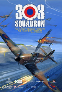 Esquadrão 303 - Poster / Capa / Cartaz - Oficial 4