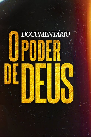 Poster de Filme O Poder de Deus (2022)
