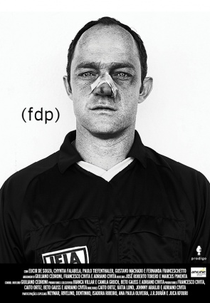 FDP (1ª Temporada) (FDP (1ª Temporada))