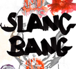 SlangBang