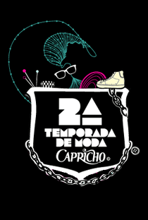 Temporada de Moda Capricho (2ª Temporada) - Poster / Capa / Cartaz - Oficial 1