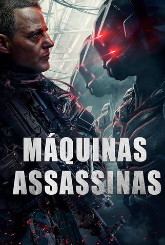 Poster 1 de Filme Máquinas Assassinas (2018)