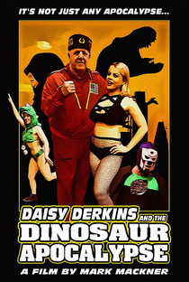 Daisy Derkins and the Dinosaur Apocalypse - Poster / Capa / Cartaz - Oficial 1