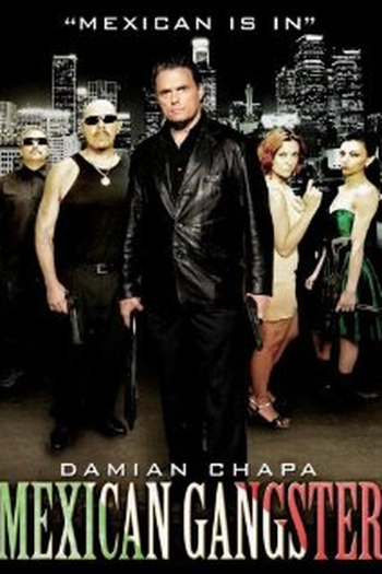 Poster de Filme Mexican Gangster (2008)