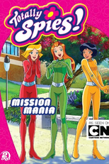 Três Espiãs Demais! (3ª Temporada) (Totally Spies! (Season 3))