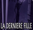 La Dernière Fille