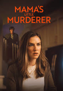 Mama's Little Murderer (Mama's Little Murderer)