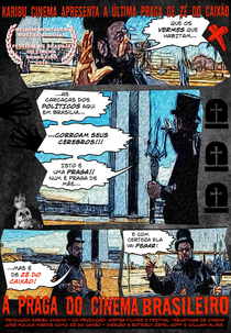 A Praga do Cinema Brasileiro (A Praga do Cinema Brasileiro)