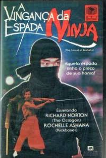 A Vingança da Espada Ninja - Poster / Capa / Cartaz - Oficial 1