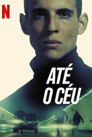 Poster 4 de Filme Até o Céu (2020)