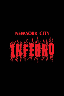 New York City Inferno - Poster / Capa / Cartaz - Oficial 4
