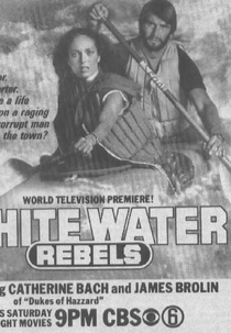 O rebelde das corredeiras (White Water Rebels)