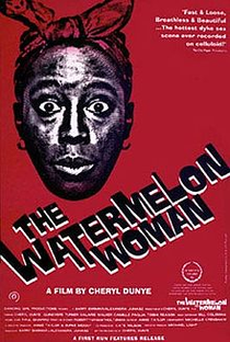 The Watermelon Woman - Poster / Capa / Cartaz - Oficial 1