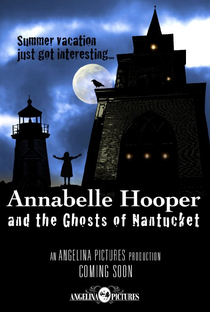 Annabelle Hooper e os Fantasmas de Nantucket - Poster / Capa / Cartaz - Oficial 1