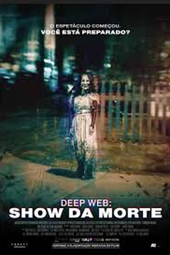  de Filme Deep Web: O Show da Morte (2023)